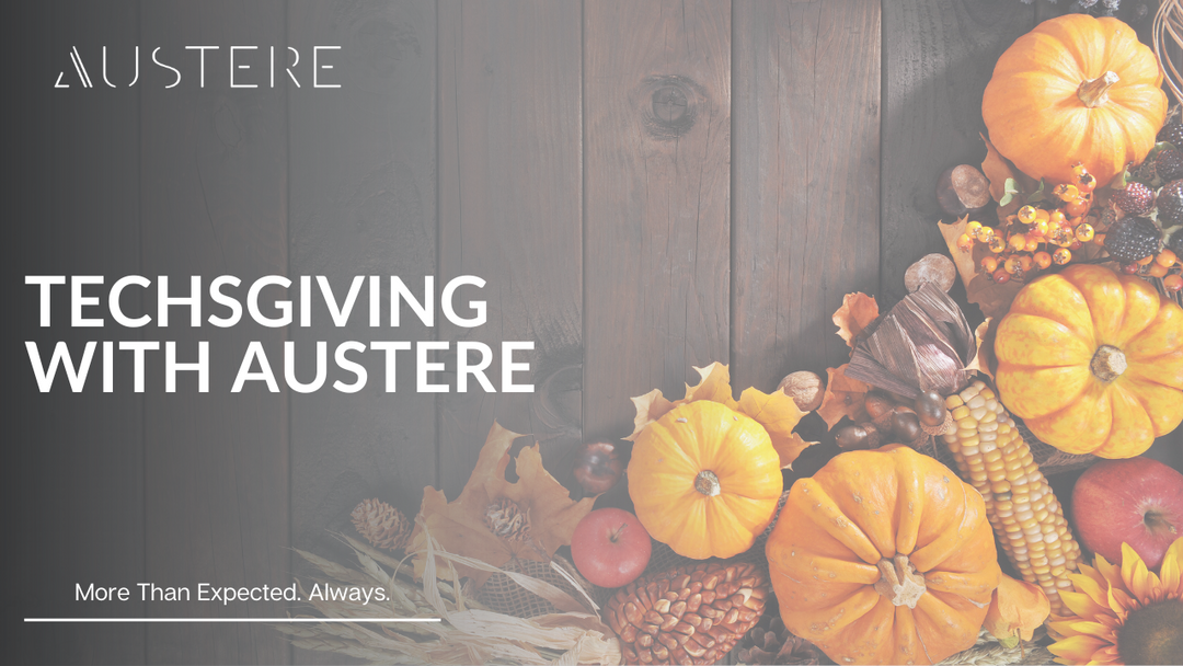 Techsgiving With Austere